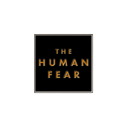 'The Human Fear' Enamel Pin